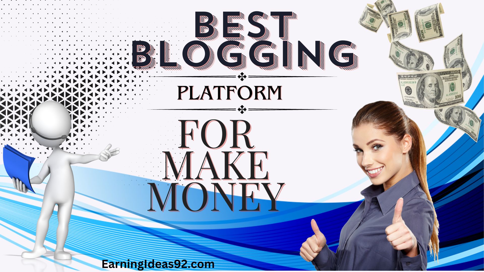 Which Blogging Platform is best for MakingMoney 2024